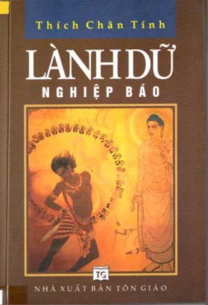 Lành Dữ Nghiệp Báo (Phần 02)