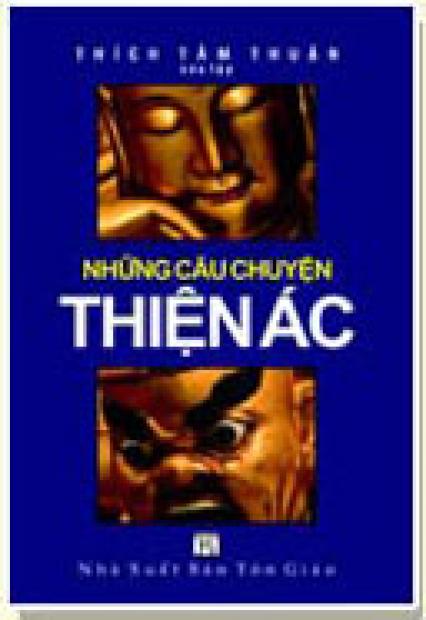 Những Câu Chuyện Thiện Ác (Phần Cuối)